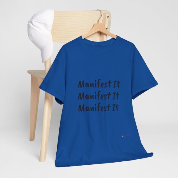 Unisex Cotton "Manifest It" Tee - Image 305