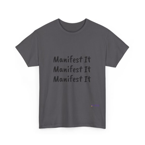 Unisex Cotton "Manifest It" Tee - Image 273